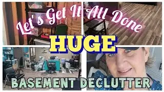 IT'S THAT TIME AGAIN // EXTREME BASEMENT DECLUTTER AND ORGANIZE  // LET'S GET IT ALL DONE COLLAB