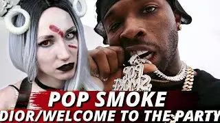POP SMOKE - DIOR/WELCOME TO THE PARTY| Реакция ВАМПИРА