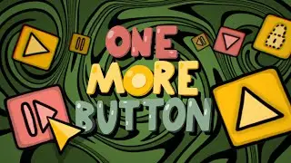 One More Button - The Level Is Your Controller - Steam Launch Trailer