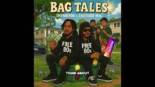 SkynniFDB x Eastside80s &ldquo;Bag Tales&rdquo;