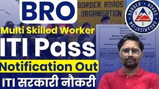 BRO MSW Recruitment 2025 Out ITI Pass सरकारी नौकरी 2025 #itijobs Border Road Org Vacancy 2025 #iti