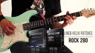 Line6 Helix Patches | Rock 280 | Full Mix Demo (Agostin Custom Guitars)