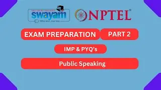 Public Speaking Part 2 || NPTEL Exam Series 2024 || MYSWAYAM || #nptel #nptel2024 #myswayam