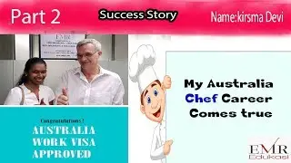 PART 2. EMR Australia Chef Career Success