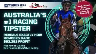 Australia&rsquo;s #1 Racing Tipster Reveals How Members Made $98K Profit + Enter Free Comp To Win $30K!
