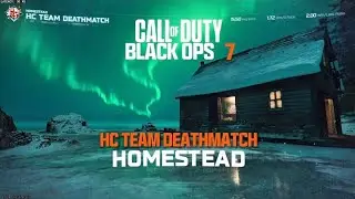 HC TEAM DEATHMATCH / HOMESTEAD / FULL MATCH (29-11) #cod #callofduty #BO7
