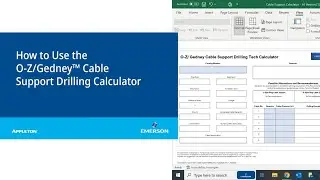 How to Use the O-Z/Gedney&trade; Cable Support Calculator