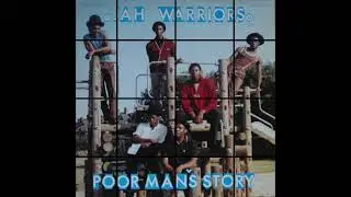 Jah Warriors- Poor Man's Story