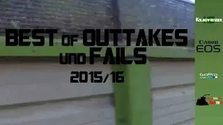 Best of OUTTAKES und FAILS 2015/16