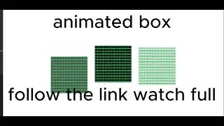 Animated boxes