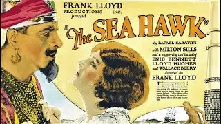 The Sea Hawk (1924, Milton Sills, Adventure, Drama, Romance)