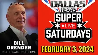 Bill Orender - Dallas Super Saturday - February 03, 2024
