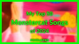 My Top 50 Monstercat Songs of 2024