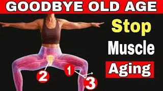 Over 50? 4 Most Effective Daily Exercises to Slow Muscle Aging After 50 Naturally