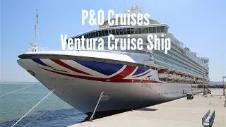 Ventura Cruise Ship P&O Cruises