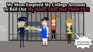 Моя мама опустошила мой студенческий счёт, чтобы выручить мою сестру после её третьего вождения в...