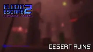 FE2 Community Maps OST - Desert Ruins (CLASSIC)