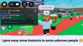 I gave  away  some brainrots to some unknown people ☺️😊 #steal a brainrot 