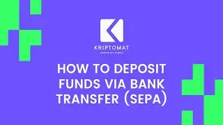 How to deposit funds via bank transfer (SEPA) | Kriptomat