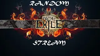RandomStream - Path of Exile