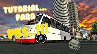 Tutorial para PBSU || COMO JUGAR EL PROTON BUS SIMULATOR 2020 🚎🔥😎