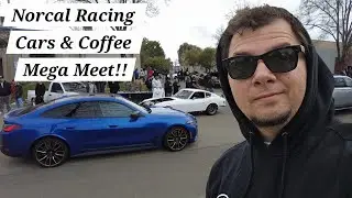 NorCal Racing Cars and coffee mega meet March 2025!! Food, vendors, and over 1,700 cars!