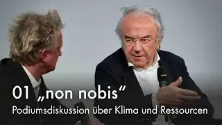 Werner Sobek über sein Buch „non nobis“ — Teil 1 der Podiumsdiskussion zu Klima und Ressourcen
