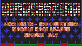Marble Race Countries League - Session 16 - SECOND DAY