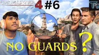 This Area Has NO GUARDS?! 🤯 | Uncharted 4 EP 6 Gameplay 