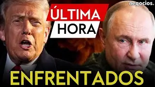 ÚLTIMA HORA: Putin reacciona a los ataques de Trump: La situación internacional se está deteriorando