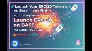 Launch Your ERC-20 Token on BASE in Minutes! (No Code Required) - tokentry.io