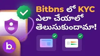 How to verify KYC in Bitbns step by step tutorial | Telugu