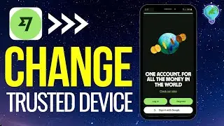 How to Change Trusted Device in Wise (2024) - Change Registered Phone