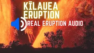 1500 FT Lava | Real Eruption Audio