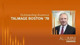 Texas Law Alumni Awards 2025: Talmage Boston &rsquo;78, Outstanding Alumnus