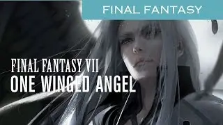 Final Fantasy VII soundtrack remake - One Winged Angel