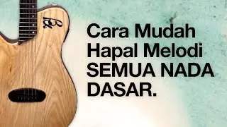 CARA MUDAH hapal SEMUA nada dasar.