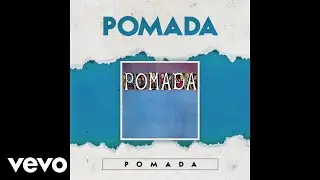 Pomada - Te Quiero Aunque Ya No Eres Mía (Official Audio)