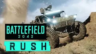 Battlefield 2042 RUSH &mdash; это НЕВЕРОЯТНО весело и должно быть постоянным!