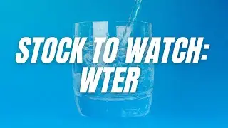 Stock To Watch: WTER + DD info In My Pinned Comment Box