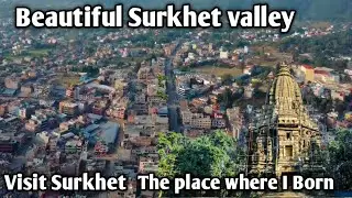 surkhet Valley full vlog, Attractions of Surkhet @ Norden Vlog official