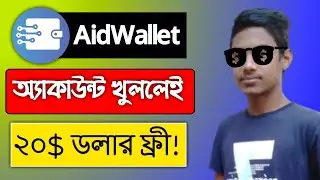 New Online Earning App AidWallet 2022   Create AidWallet Account And Get Free 20 Dollar Bonus!