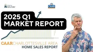 Charlottesville Area Real Estate 1Q2025 Market Report