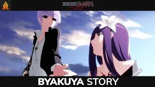 Byakuya - Story Cutscenes (Arcade Mode) - Under Night In-Birth Exe:Late