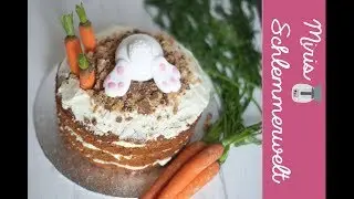 Super süßer Carrot Naked Cake mit Hasi (Carrotcake, Karottenkuchen)