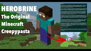 HEROBRINE - The Original Minecraft Creepypasta {A Dramatic Narration}