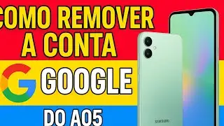 Como remover a conta Google do a05 Android 15 