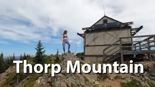 Hiking Thorp Mountain Lookout