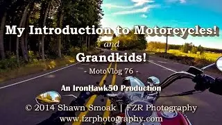 My Introduction to Motorcycles! - Grandkids! - Road King  | MotoVlog 76