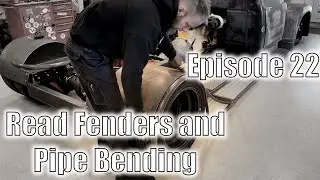 Episode 22 - Rear Fenders and Pipe Bending.